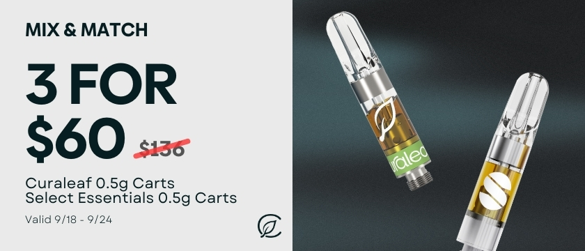 Cannabis Promo, Cannabis Sales, Cannabis Discounts, Cannabis on Sale,  3 for $60 Curaleaf .5g Carts and Select Essentials .5g Cart