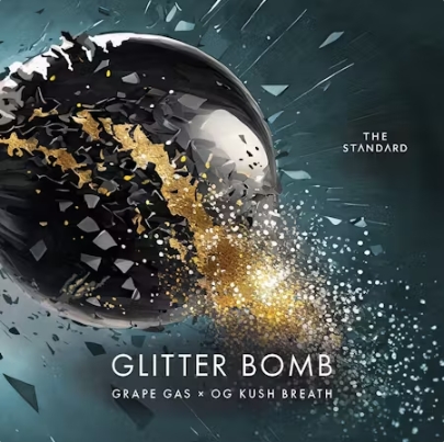 Glitter Bomb, The Standard