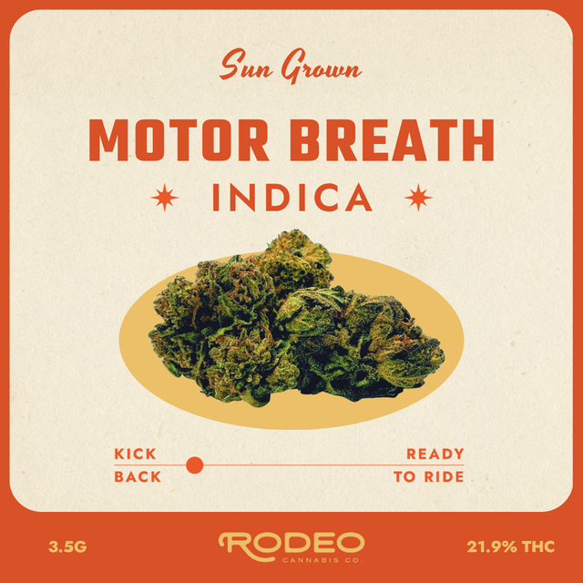 Motor Breath Rodeo Cannabis