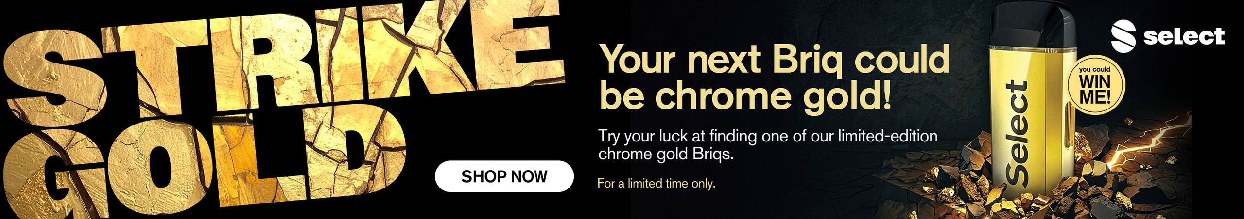 Cannabis Promo, Cannabis Sales, Cannabis Discounts, Cannabis on Sale, Try Your luck at winning a gold Briq!