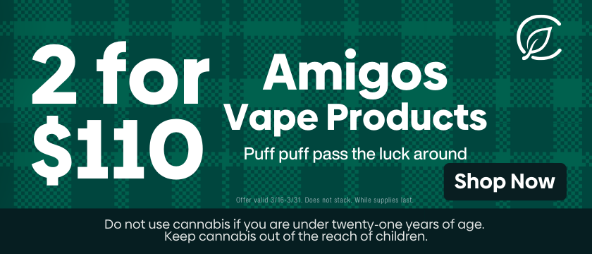 Cannabis Deals | Buy 2 Amigos Vape Products for $110! | Manchester, CT, CT  | Medical and Recreational Cannabis