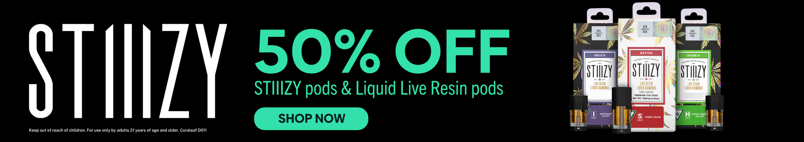 Cannabis Promo, Cannabis Sales, Cannabis Discounts, Cannabis on Sale, 50% OFF STIIIZY Vape Pods!