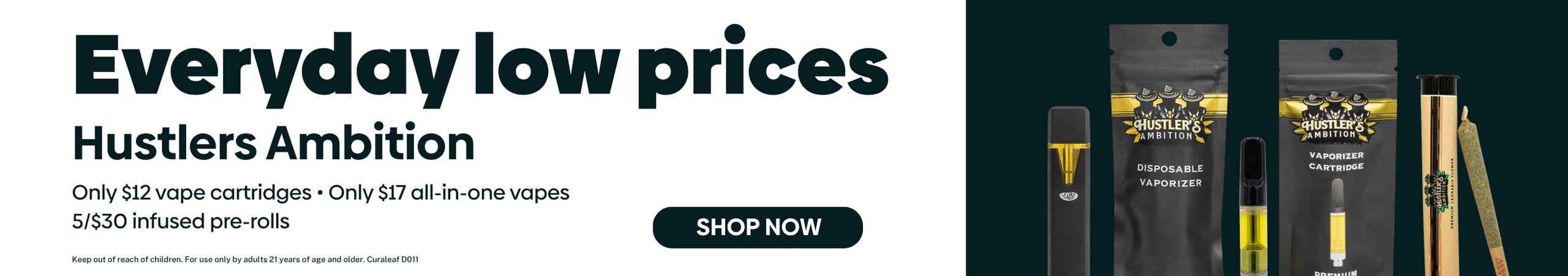 Cannabis Promo, Cannabis Sales, Cannabis Discounts, Cannabis on Sale, Hustler's Ambition - Every Day Low Prices!r