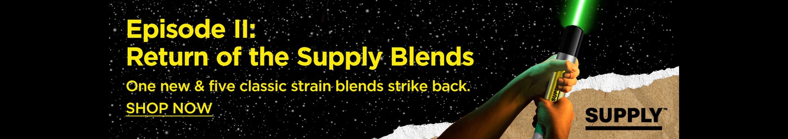 Cannabis Promo, Cannabis Sales, Cannabis Discounts, Cannabis on Sale, Episode II - Return of the Supply Blends