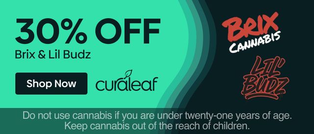 Cannabis Promo, Cannabis Sales, Cannabis Discounts, Cannabis on Sale, 30% Off Brix & Lil' Budz Products!