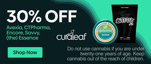 Cannabis Promo, Cannabis Sales, Cannabis Discounts, Cannabis on Sale, 30% Off Avexia, CTPharma, Encore, Savvy & (the) Essence!