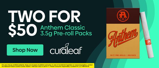 Cannabis Promo, Cannabis Sales, Cannabis Discounts, Cannabis on Sale, Buy 2 Anthem Classic 3.5g Pre-Roll Packs for $50!