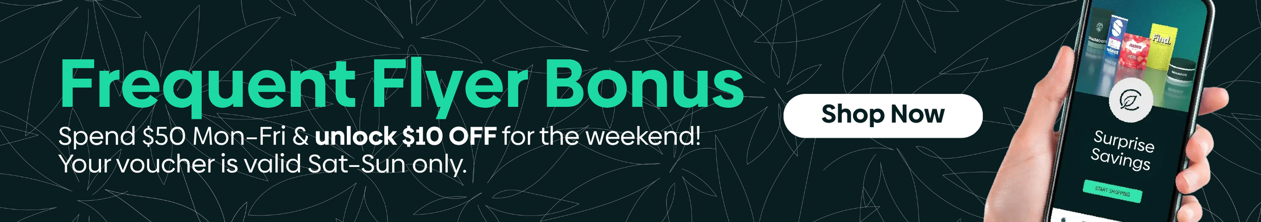 Cannabis Promo, Cannabis Sales, Cannabis Discounts, Cannabis on Sale, Frequent Flyer | 10% OFF Stackable