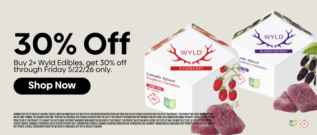 Cannabis Promo, Cannabis Sales, Cannabis Discounts, Cannabis on Sale, Buy 2+ Wyld Gummies, Get 30% OFF