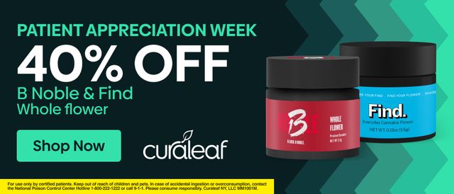 Cannabis Promo, Cannabis Sales, Cannabis Discounts, Cannabis on Sale, 40% Off B Noble & Find Whole Flower!