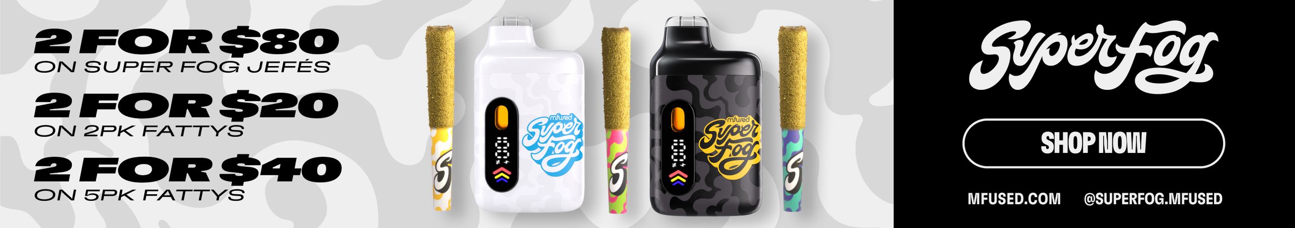 Cannabis Promo, Cannabis Sales, Cannabis Discounts, Cannabis on Sale, 🔥💨MFUSED SUPERFOG - 2'FER TANGO! 💃🕺