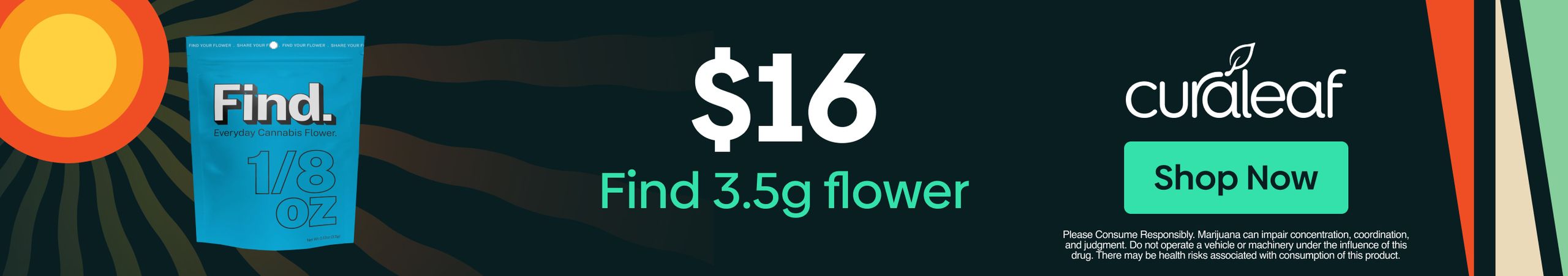Cannabis Promo, Cannabis Sales, Cannabis Discounts, Cannabis on Sale, $16 Find 3.5g Flower!