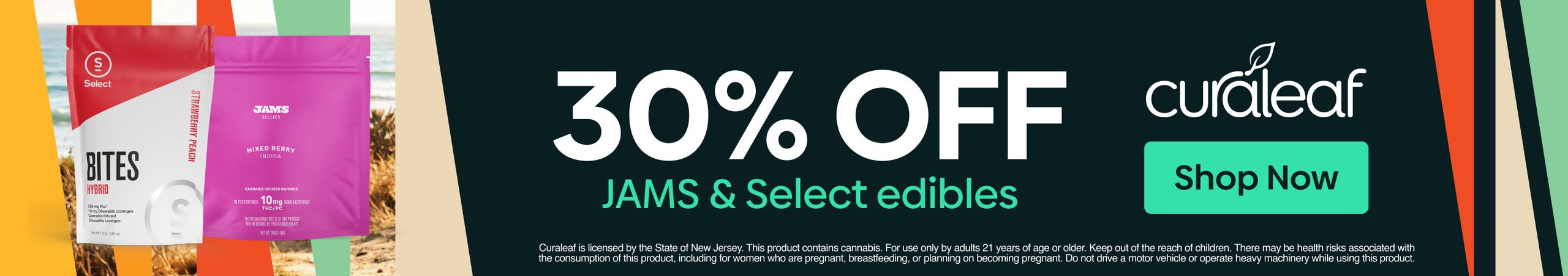 Cannabis Promo, Cannabis Sales, Cannabis Discounts, Cannabis on Sale, 30% Off Jams & Select Edibles!