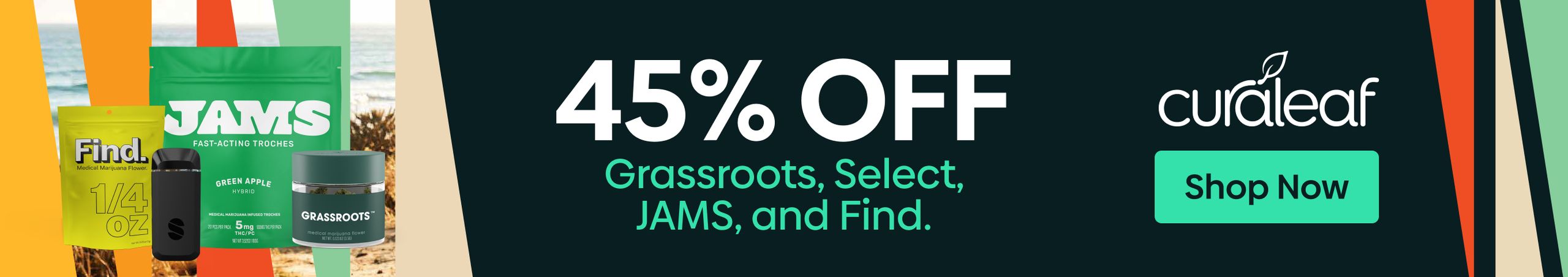 Cannabis Promo, Cannabis Sales, Cannabis Discounts, Cannabis on Sale, 45% Off Grassroots, Select, Find & Jams Products!