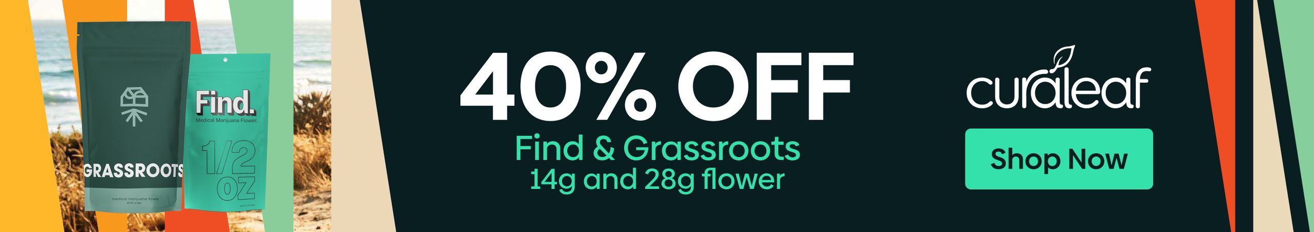 Cannabis Promo, Cannabis Sales, Cannabis Discounts, Cannabis on Sale, 40% Off Find & Grassroots 14g/28g Flower!