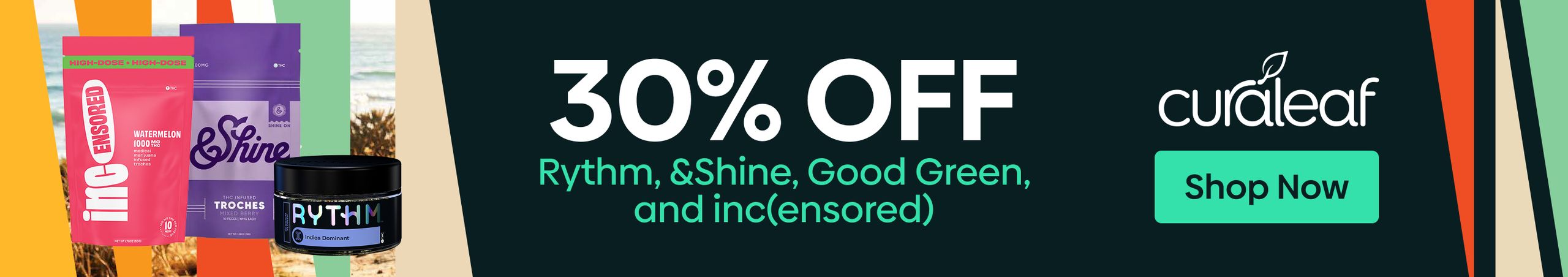 Cannabis Promo, Cannabis Sales, Cannabis Discounts, Cannabis on Sale, 30% Off Rythm, &Shine, Good Green & inc(ensored)