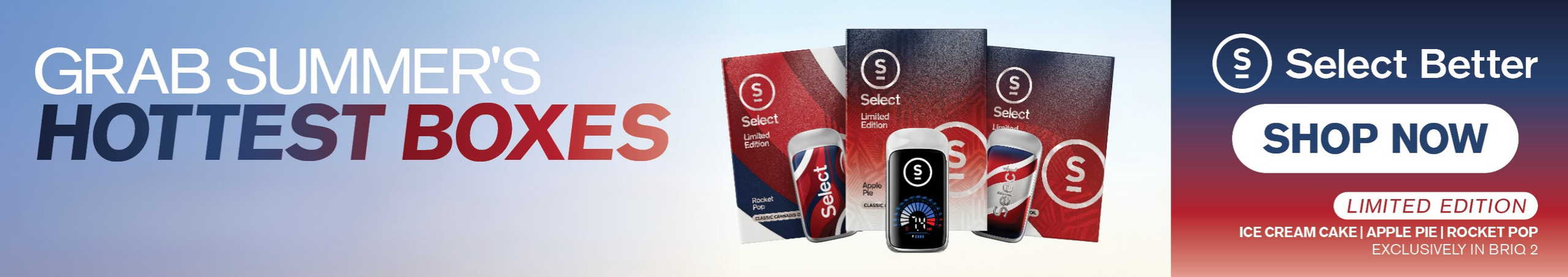 Cannabis Promo, Cannabis Sales, Cannabis Discounts, Cannabis on Sale, Select Better: Try our New Limited Edition BRIQ Series