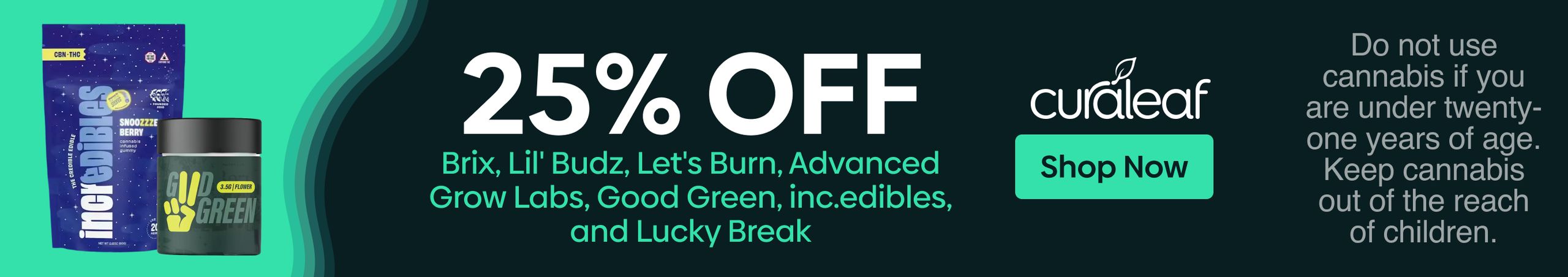 Cannabis Promo, Cannabis Sales, Cannabis Discounts, Cannabis on Sale, 25% Off Brix & Lil' Budz Products!