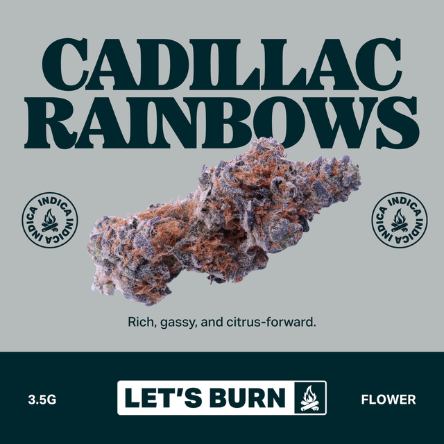 Cadillac Rainbows Let's Burn