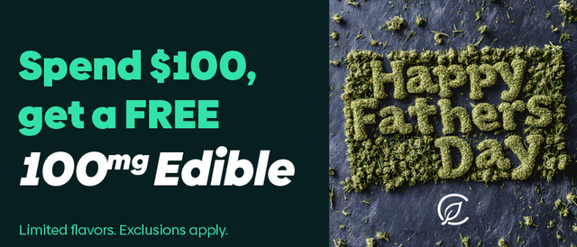 Cannabis Promo, Cannabis Sales, Descuentos en cannabis, Cannabis on Sale, Gasta $100, Obtén un Comestible Gratis de 100mg (Sabores Seleccionados)