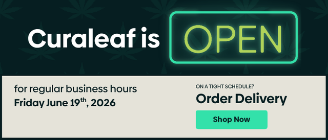 Cannabis Promo, Cannabis Sales, Cannabis Discounts, Cannabis on Sale, Curaleaf Open