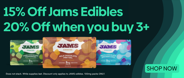 Cannabis Promo, Cannabis Sales, Descuentos en cannabis, Cannabis on Sale, ¡15% de descuento en todos los comestibles Jams!