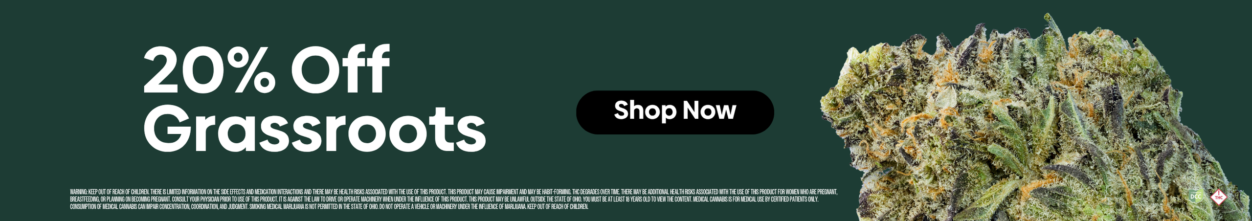 Cannabis Promo, Cannabis Sales, Cannabis Discounts, Cannabis on Sale, 20% OFF Grassroots