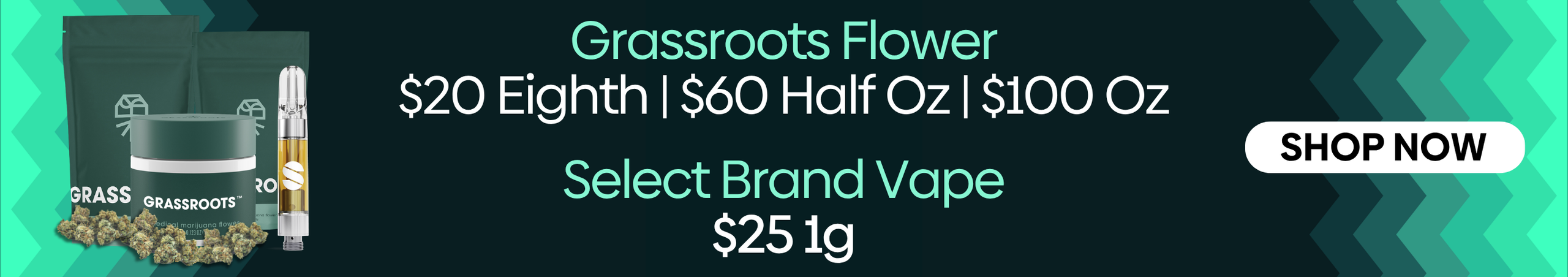 Cannabis Promo, Cannabis Sales, Cannabis Discounts, Cannabis on Sale, Grassrootrs Flower Buy More Save More,  and Select Vape 1g for $25