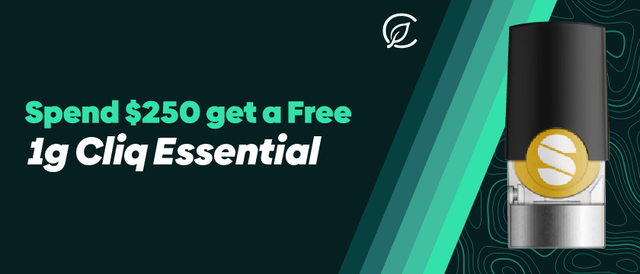 Cannabis Promo, Cannabis Sales, Cannabis Discounts, Cannabis on Sale, Spend $250, Get a Free 1g Cliq