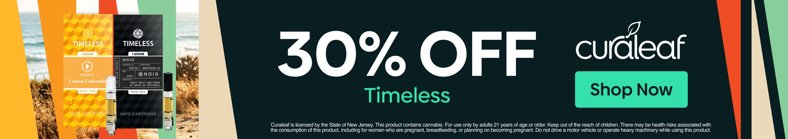 Cannabis Promo, Cannabis Sales, Cannabis Discounts, Cannabis on Sale, 30% Off Timeless Products!