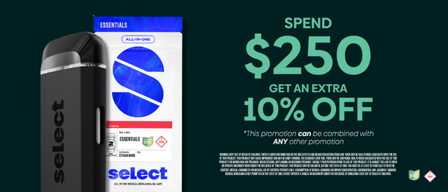 Cannabis Promo, Cannabis Sales, Cannabis Discounts, Cannabis on Sale, Spend $250 BEFORE TAX, Get An Additional 10% OFF