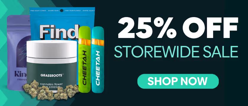 Cannabis Promo, Cannabis Sales, Cannabis Discounts, Cannabis on Sale, 25% Off Store-Wide!