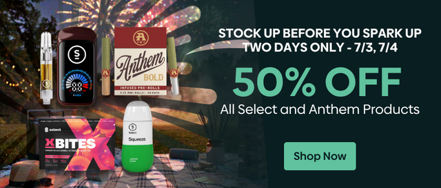 Cannabis Promo, Cannabis Sales, Cannabis Discounts, Cannabis on Sale, SELECT & ANTHEM😎💨