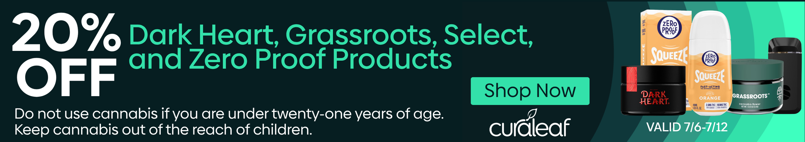 Cannabis Promo, Cannabis Sales, Cannabis Discounts, Cannabis on Sale, 20% Off Dark Heart, Grassroots, Select & Zero Proof Products