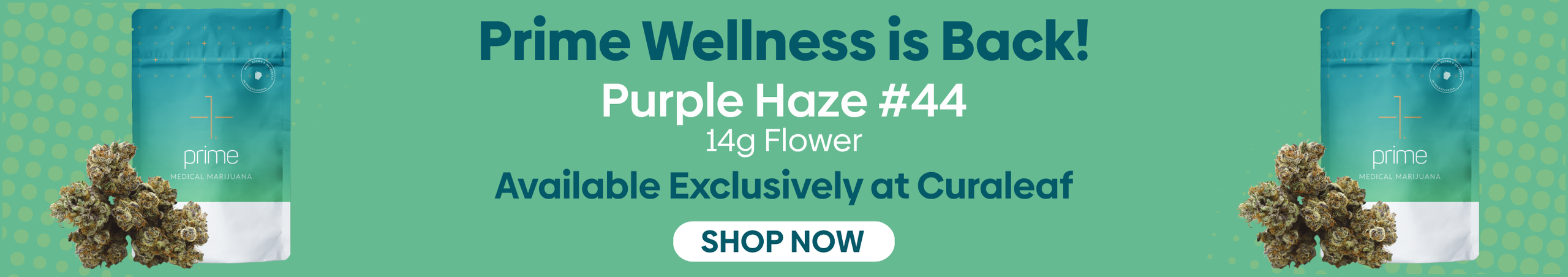 Cannabis Promo, Cannabis Sales, Cannabis Discounts, Cannabis on Sale, Prime Wellness is Back with Purple Haze #44