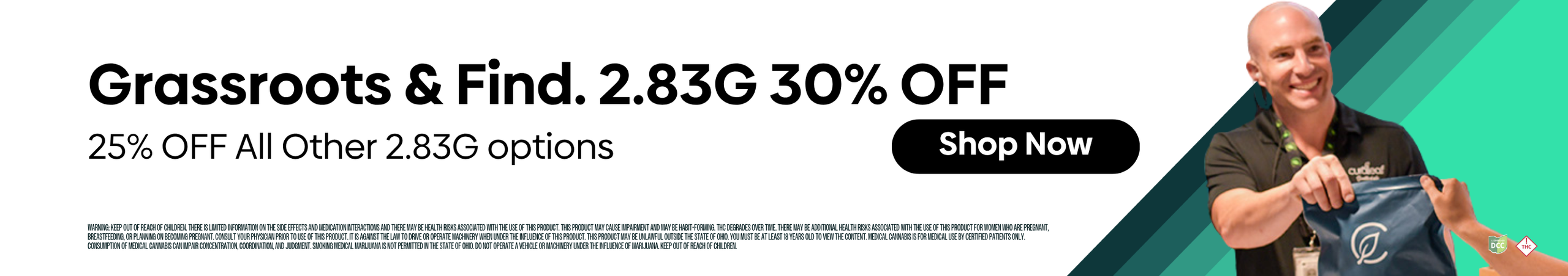 Cannabis Promo, Cannabis Sales, Cannabis Discounts, Cannabis on Sale, THURSDAY 30% off Grassroots & Find. 2.83g