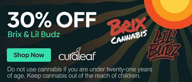 Cannabis Promo, Cannabis Sales, Cannabis Discounts, Cannabis on Sale, 30% Off Brix & Lil' Budz Products!