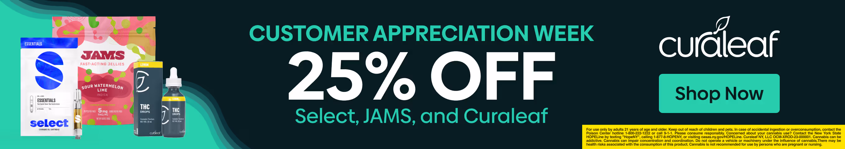 Cannabis Promo, Cannabis Sales, Cannabis Discounts, Cannabis on Sale, 25% Off All Curaleaf, Jams & Select Products!