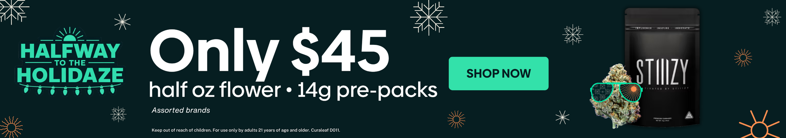Cannabis Promo, Cannabis Sales, Cannabis Discounts, Cannabis on Sale, 🌿💥Assorted Half Ounces STARTING AT $45!