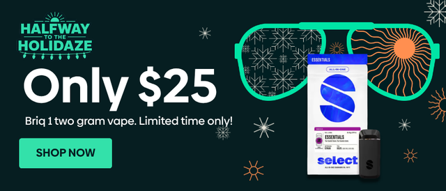 Cannabis Promo, Cannabis Sales, Cannabis Discounts, Cannabis on Sale, HALFWAY TO THE HOLI-DAZE with SELECT BRIQ 1!🎁🎄💨