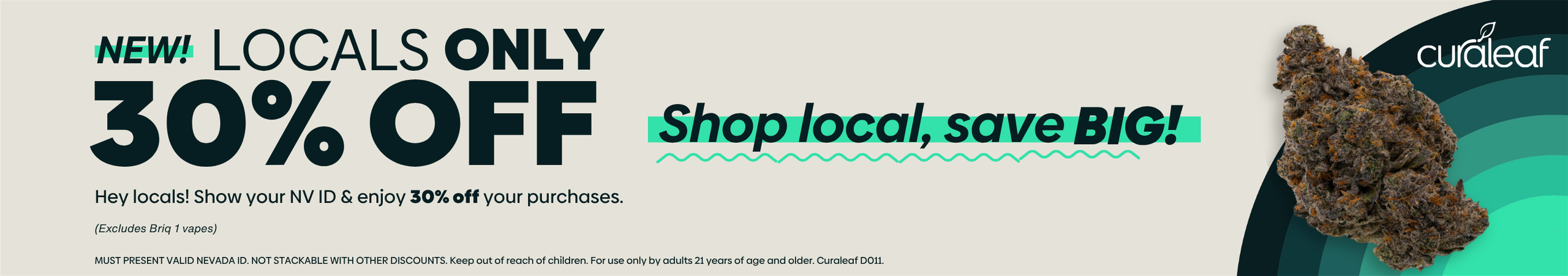 Cannabis Promo, Cannabis Sales, Cannabis Discounts, Cannabis on Sale, 30% OFF for LOCALS ONLY!