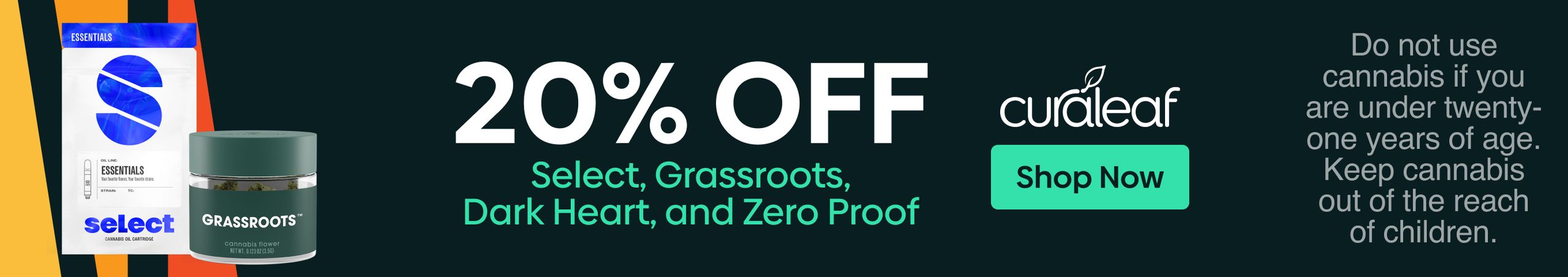 Cannabis Promo, Cannabis Sales, Cannabis Discounts, Cannabis on Sale, 20% Off Dark Heart, Grassroots, Select & Zero Proof Products