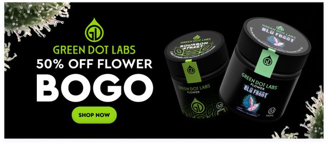 Cannabis Promo, Cannabis Sales, Descuentos en cannabis, Cannabis on Sale, COMPRA UNO Y LLEVA 50% OFF en Flor GREEN DOT LABS