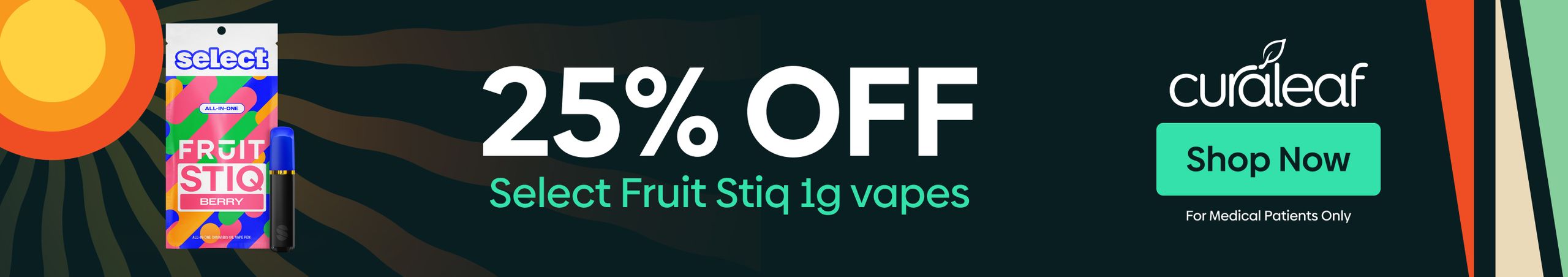 Cannabis Promo, Cannabis Sales, Cannabis Discounts, Cannabis on Sale, 25% Off Select 1g Fruit Stiq Vapes!