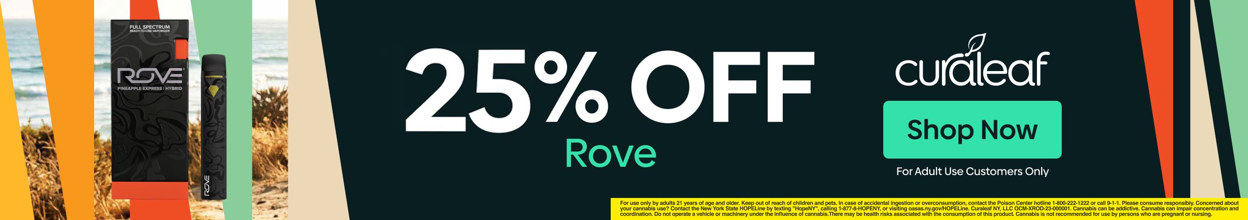 Cannabis Promo, Cannabis Sales, Cannabis Discounts, Cannabis on Sale, 25% Off All Rove Products!