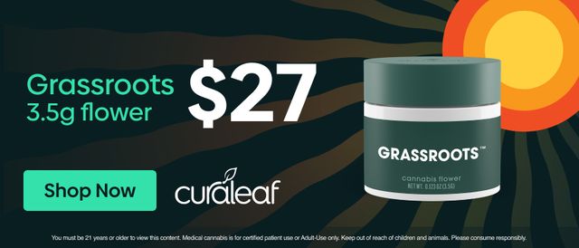 Cannabis Promo, Cannabis Sales, Cannabis Discounts, Cannabis on Sale, $27 Grassroots 3.5g Flower!