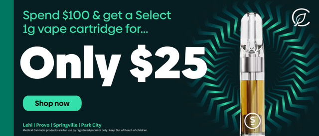 Cannabis Promo, Cannabis Sales, Cannabis Discounts, Cannabis on Sale, SPEND $100, GET $25 SELECT 1g Vape Cartridge!