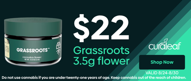 Cannabis Promo, Cannabis Sales, Cannabis Discounts, Cannabis on Sale, $22 Grassroots Eighths!