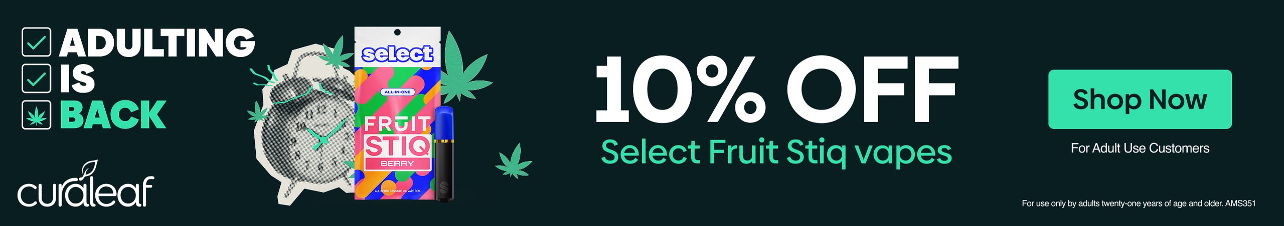 Cannabis Promo, Cannabis Sales, Cannabis Discounts, Cannabis on Sale, 10% Off Select 1g Fruit Stiq Vapes!