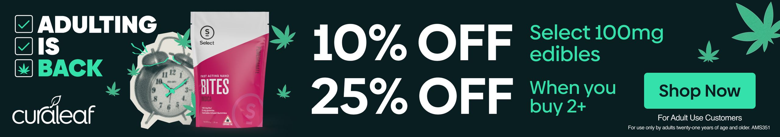 Cannabis Promo, Cannabis Sales, Cannabis Discounts, Cannabis on Sale, 10% Off All Select 100mg Edibles!